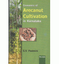 Economics of Arecanut Cultivation in Karnataka